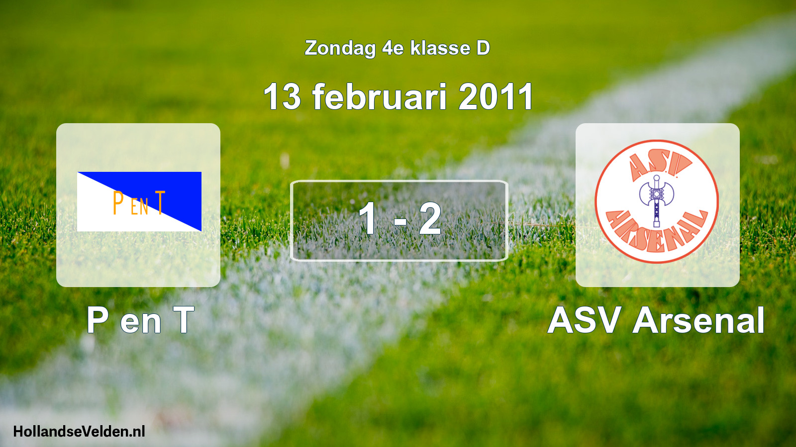 Total number of matches played: P en T - ASV Arsenal 1 - 2 (13 February 2011)