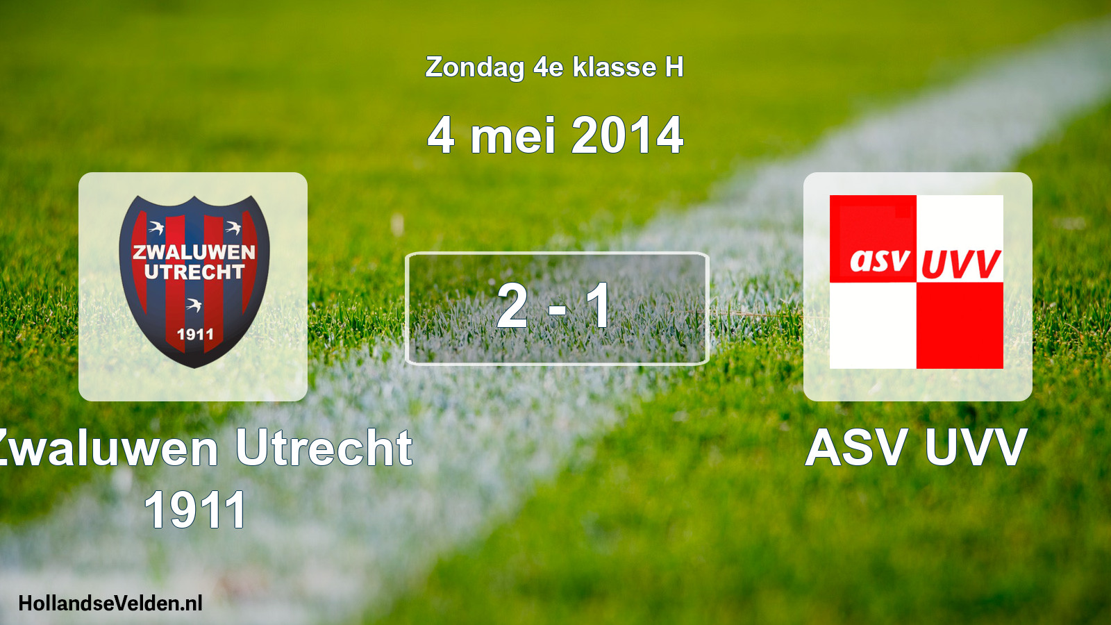 Total number of matches played: Zwaluwen Utrecht 1911 - ASV UVV 2 - 1 (4 May 2014)