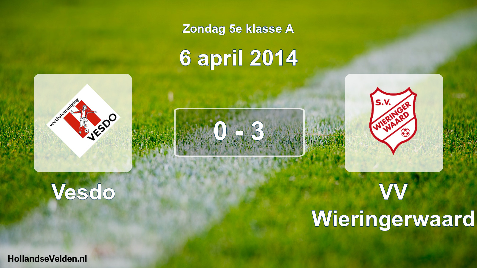 Total number of matches played: Vesdo - VV Wieringerwaard 0 - 3 (6 April 2014)