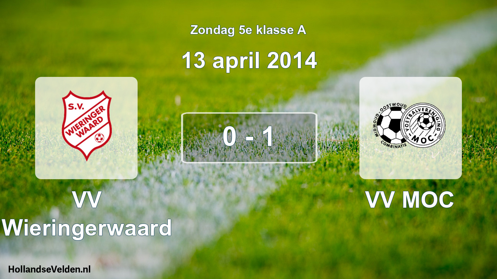Total number of matches played: VV Wieringerwaard - VV MOC 0 - 1 (13 April 2014)