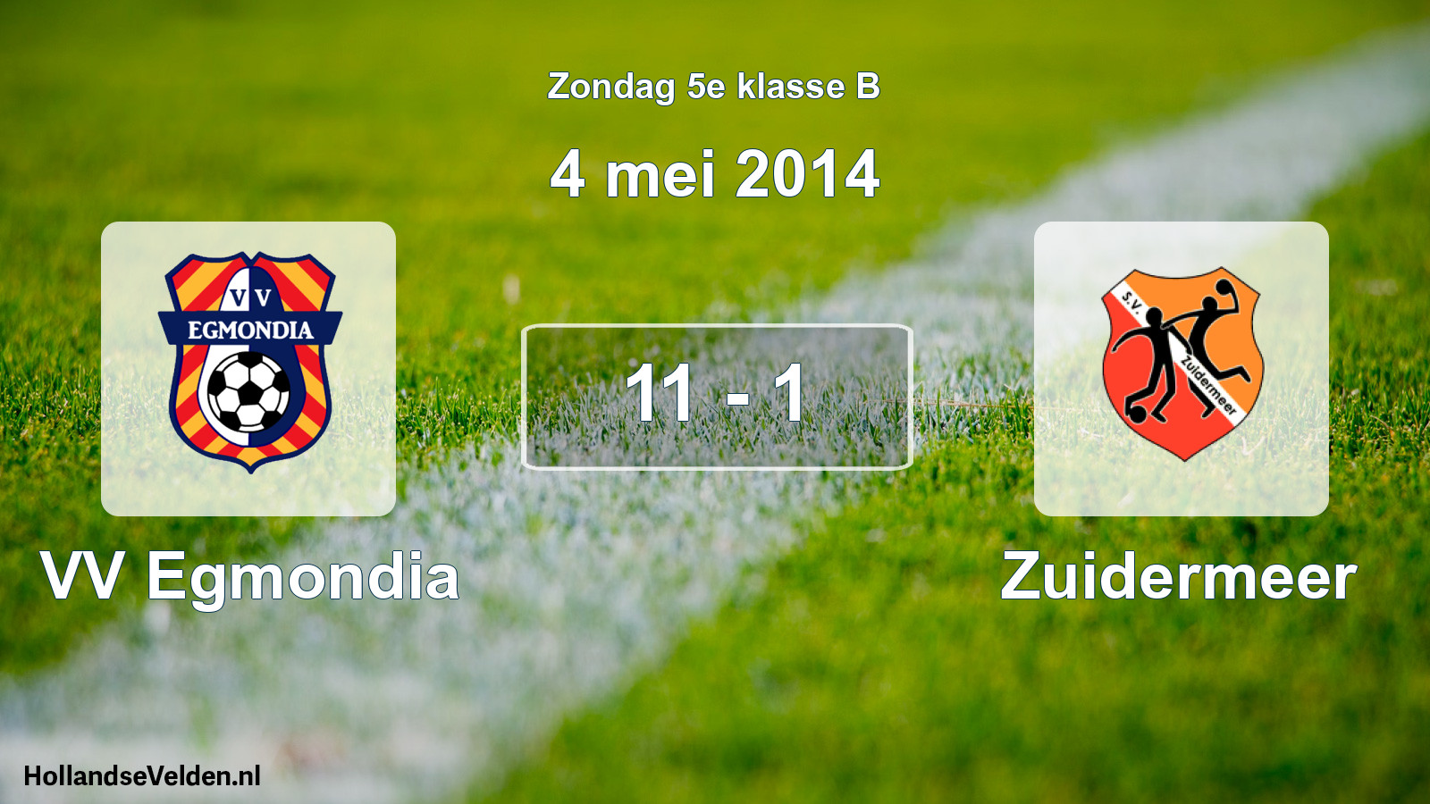 Total number of matches played: VV Egmondia - Zuidermeer 11 - 1 (4 May 2014)