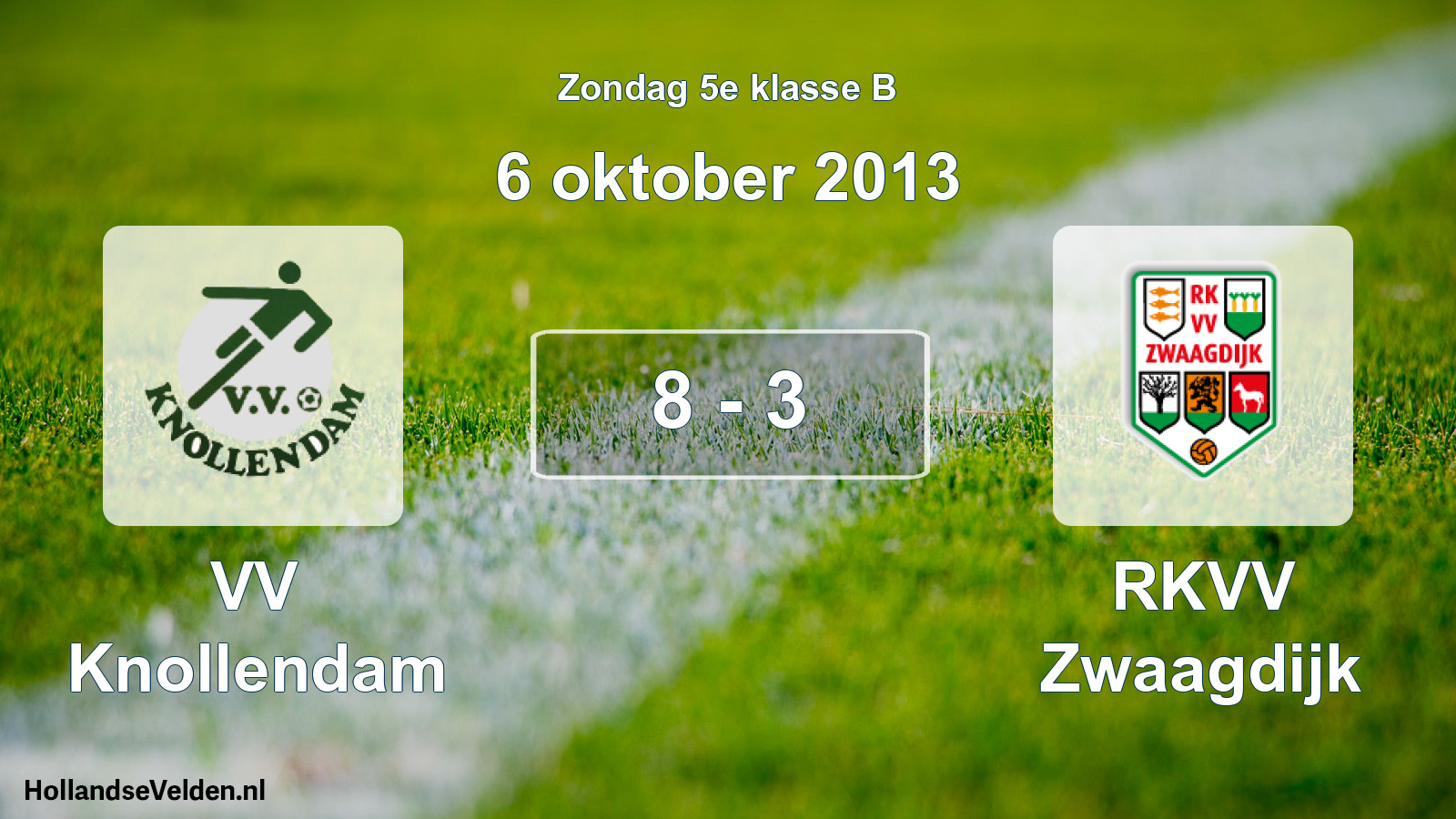 Total number of matches played: VV Knollendam - RKVV Zwaagdijk 8 - 3 (6 October 2013)