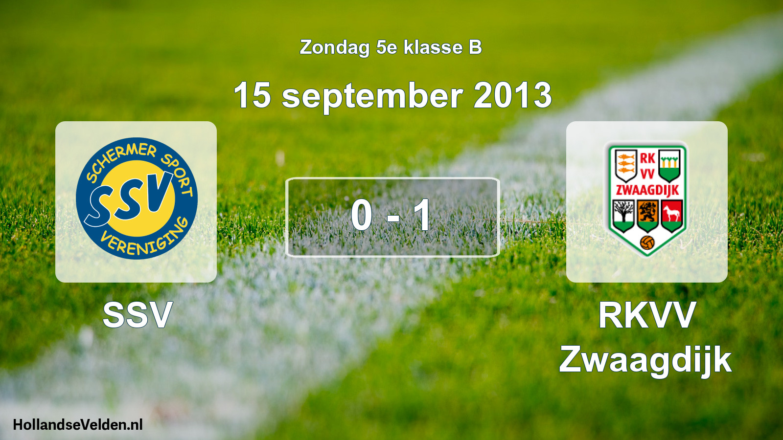 Total number of matches played: SSV - RKVV Zwaagdijk 0 - 1 (15 September 2013)