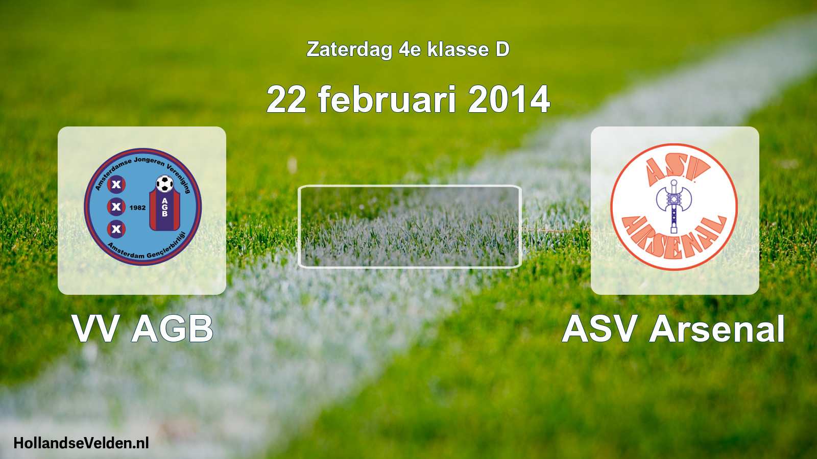 Scheduled Match: VV AGB - ASV Arsenal (22 February 2014)