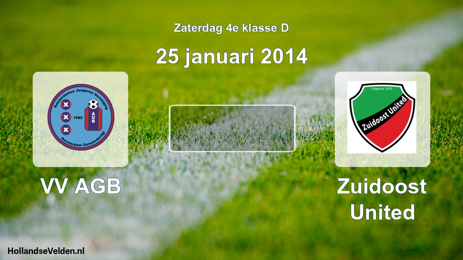 Scheduled Match: VV AGB - Zuidoost United (25 January 2014)