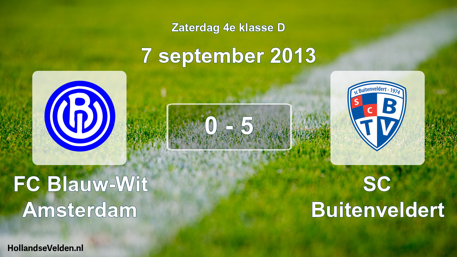 Total number of matches played: FC Blauw-Wit Amsterdam - SC Buitenveldert 0 - 5 (7 September 2013)