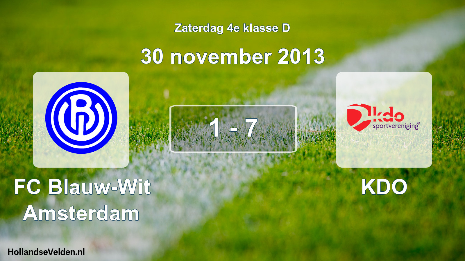 Total number of matches played: FC Blauw-Wit Amsterdam - KDO 1 - 7 (30 November 2013)