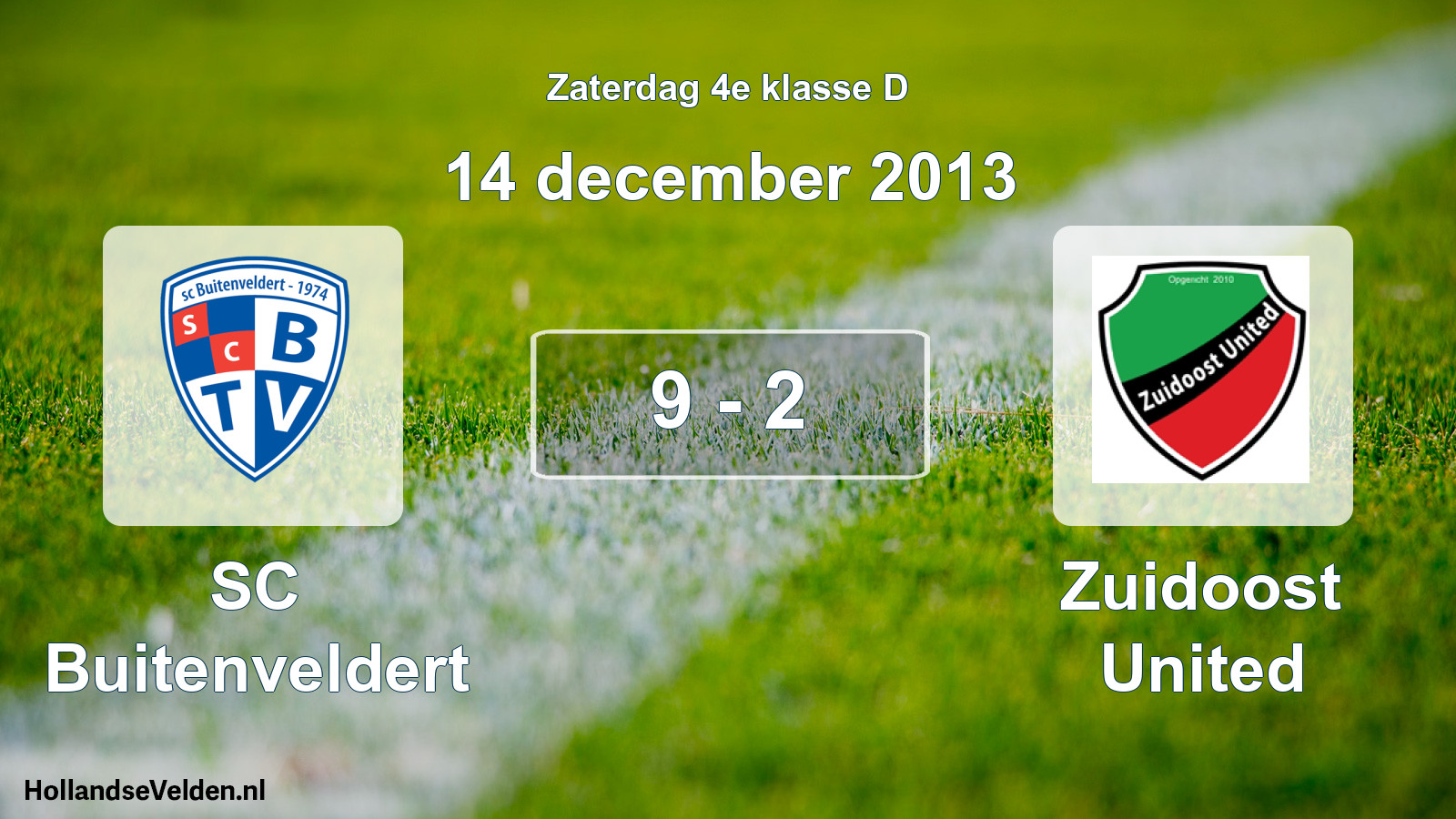Total number of matches played: SC Buitenveldert - Zuidoost United 9 - 2 (14 December 2013)