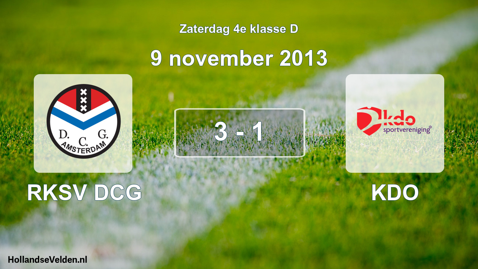 Total number of matches played: RKSV DCG - KDO 3 - 1 (9 November 2013)