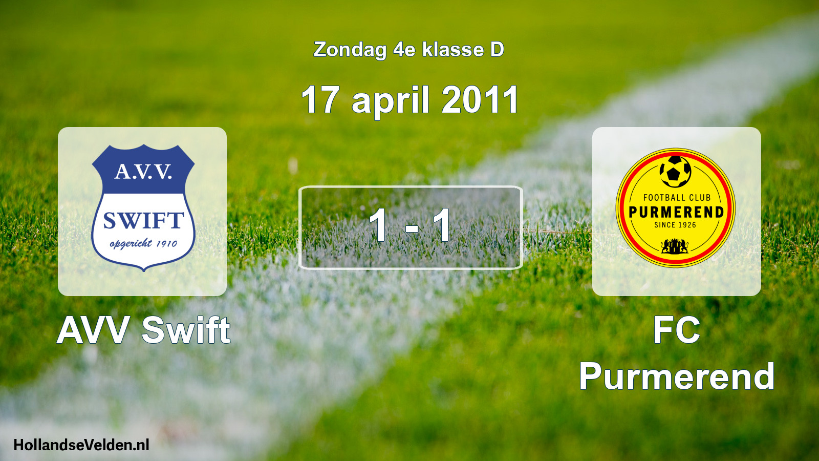 Total number of matches played: AVV Swift - FC Purmerend 1 - 1 (17 April 2011)