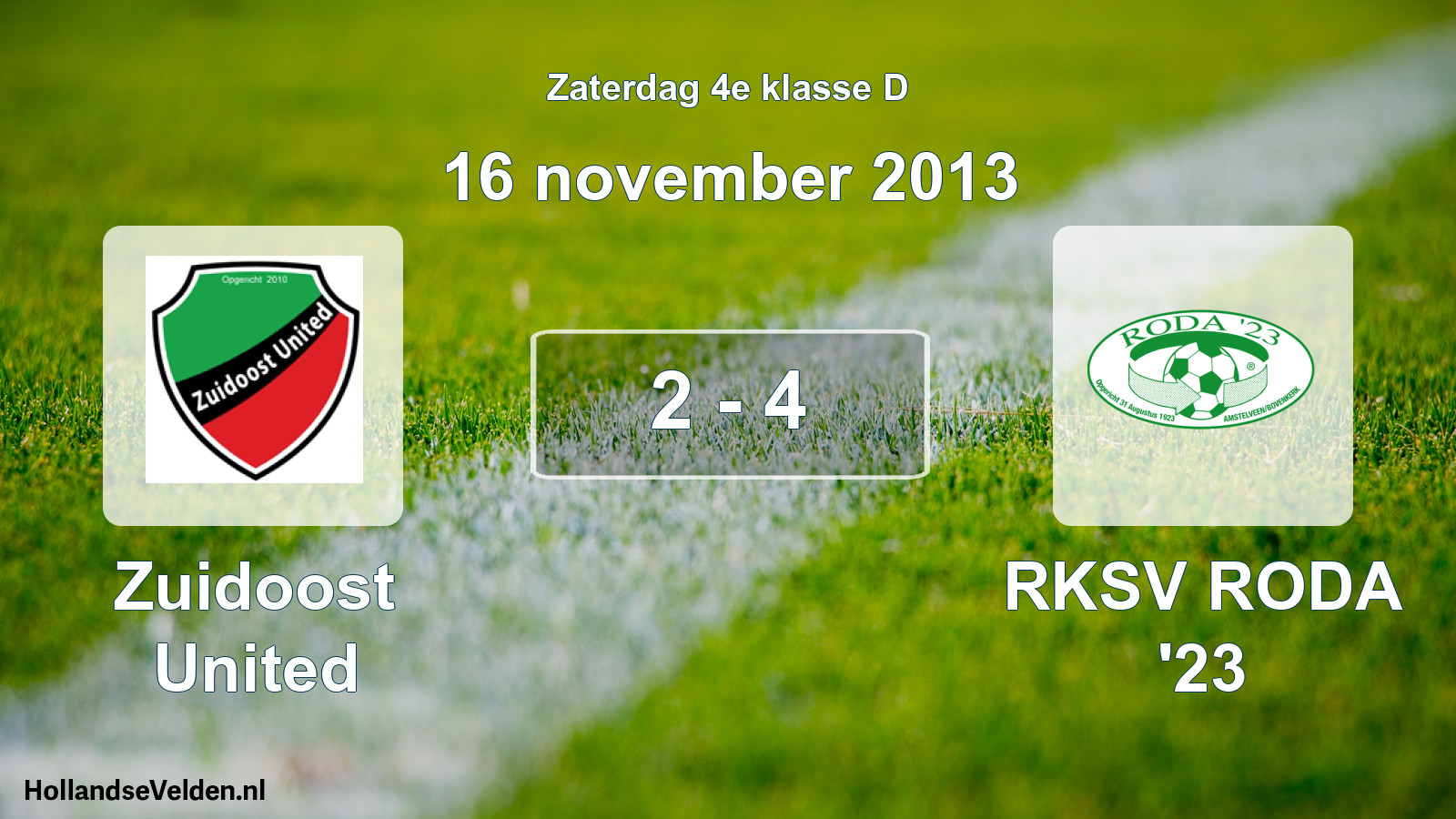 Total number of matches played: Zuidoost United - RKSV RODA '23 2 - 4 (16 November 2013)
