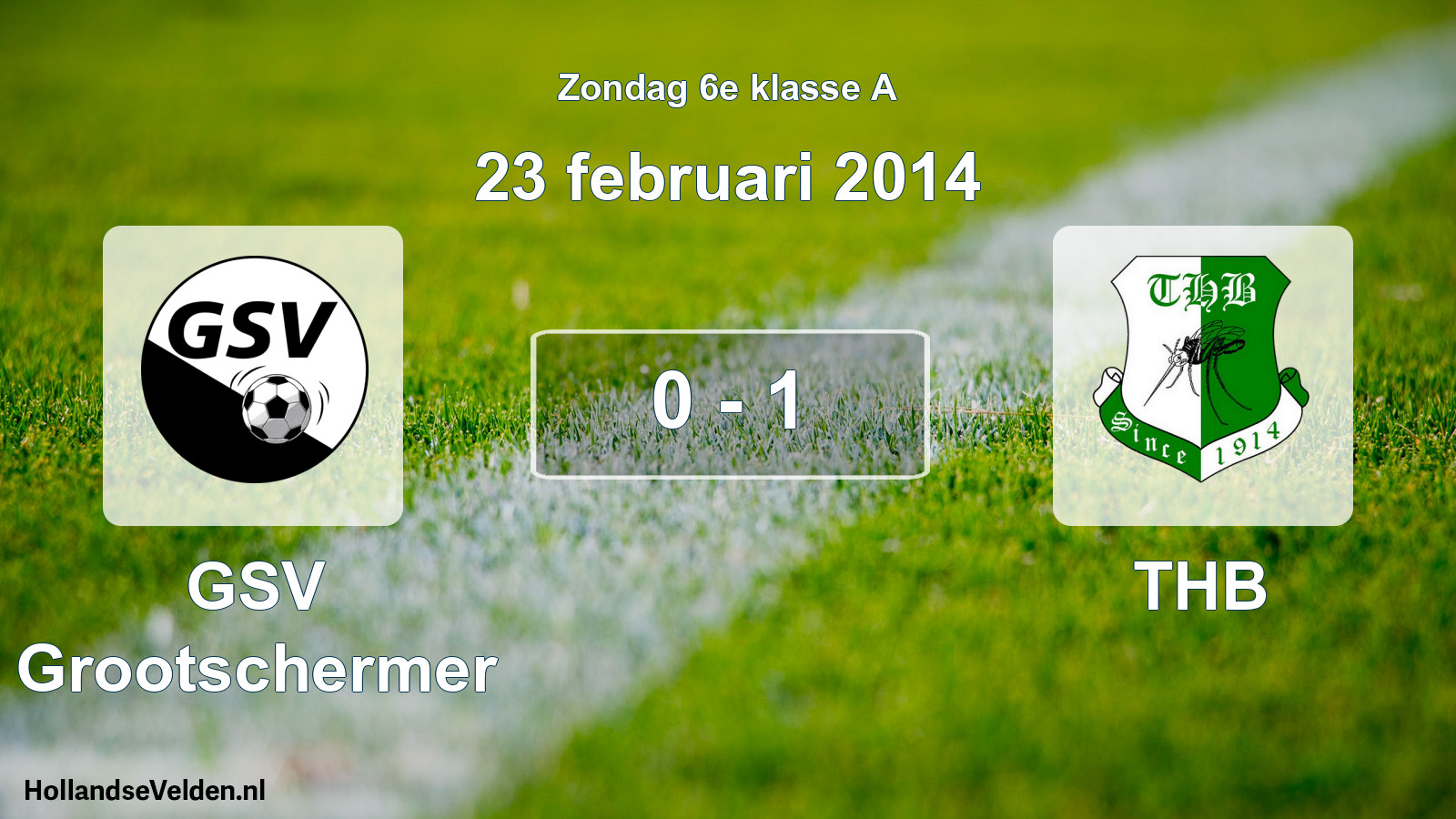 Total number of matches played: GSV Grootschermer - THB 0 - 1 (23 February 2014)