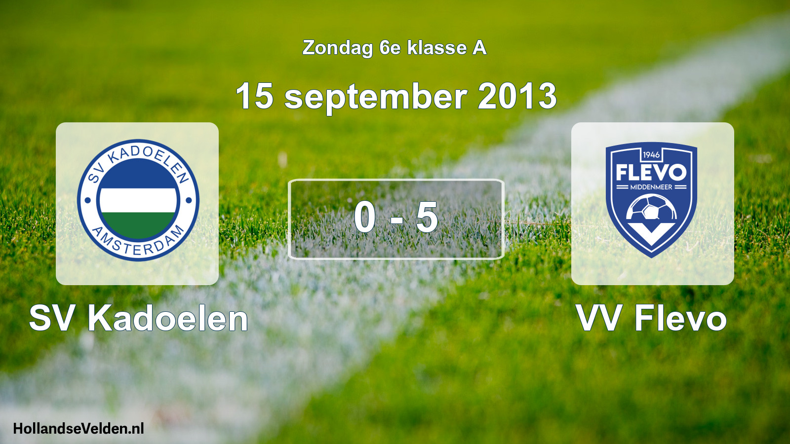 Gespeelde wedstrijd: SV Kadoelen - VV Flevo 0 - 5 (15 september 2013)