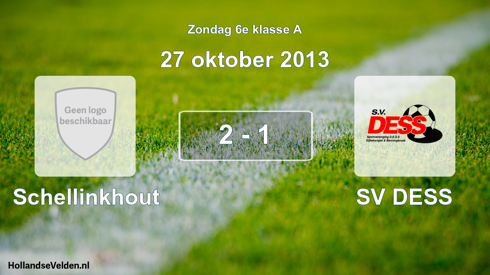 Total number of matches played: Schellinkhout - SV DESS 2 - 1 (27 October 2013)