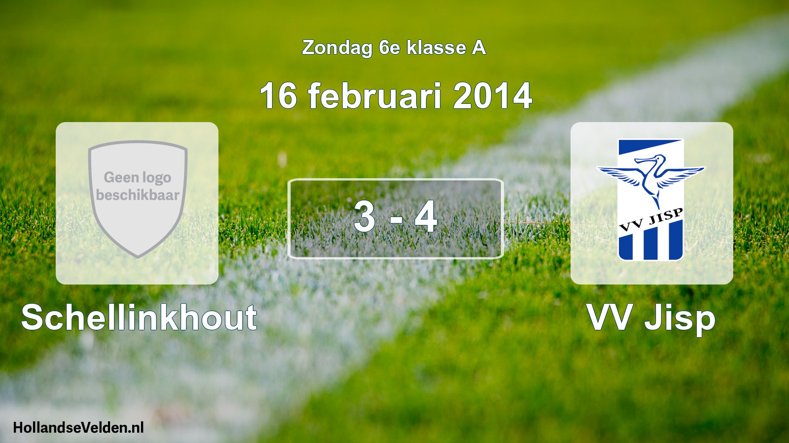Total number of matches played: Schellinkhout - VV Jisp 3 - 4 (16 February 2014)