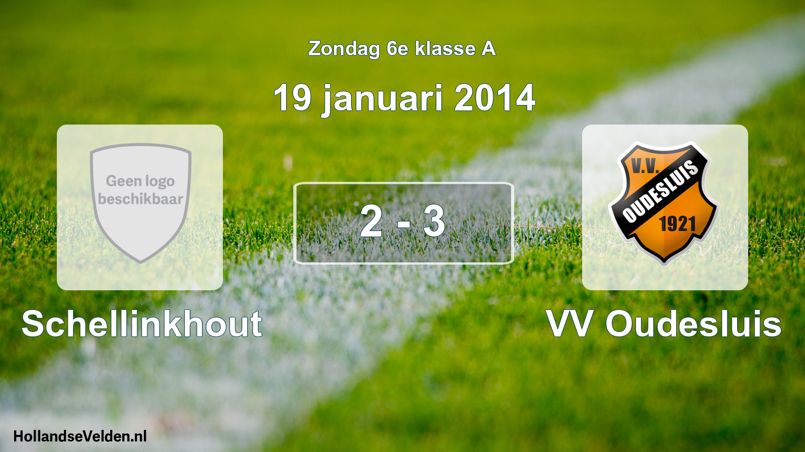 Total number of matches played: Schellinkhout - VV Oudesluis 2 - 3 (19 January 2014)