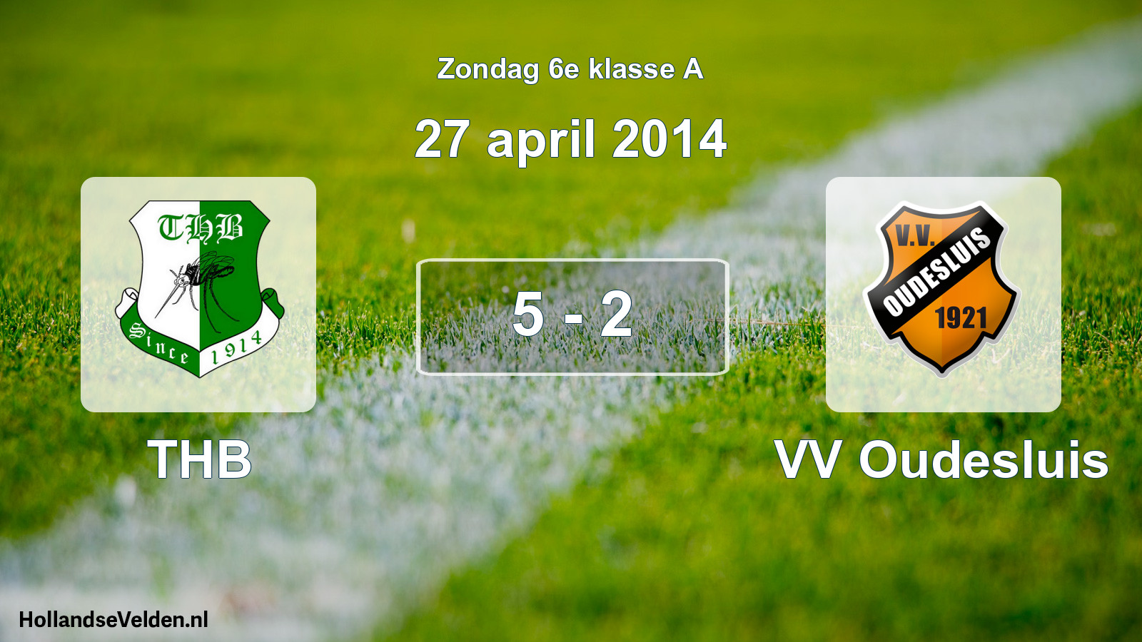 Total number of matches played: THB - VV Oudesluis 5 - 2 (27 April 2014)