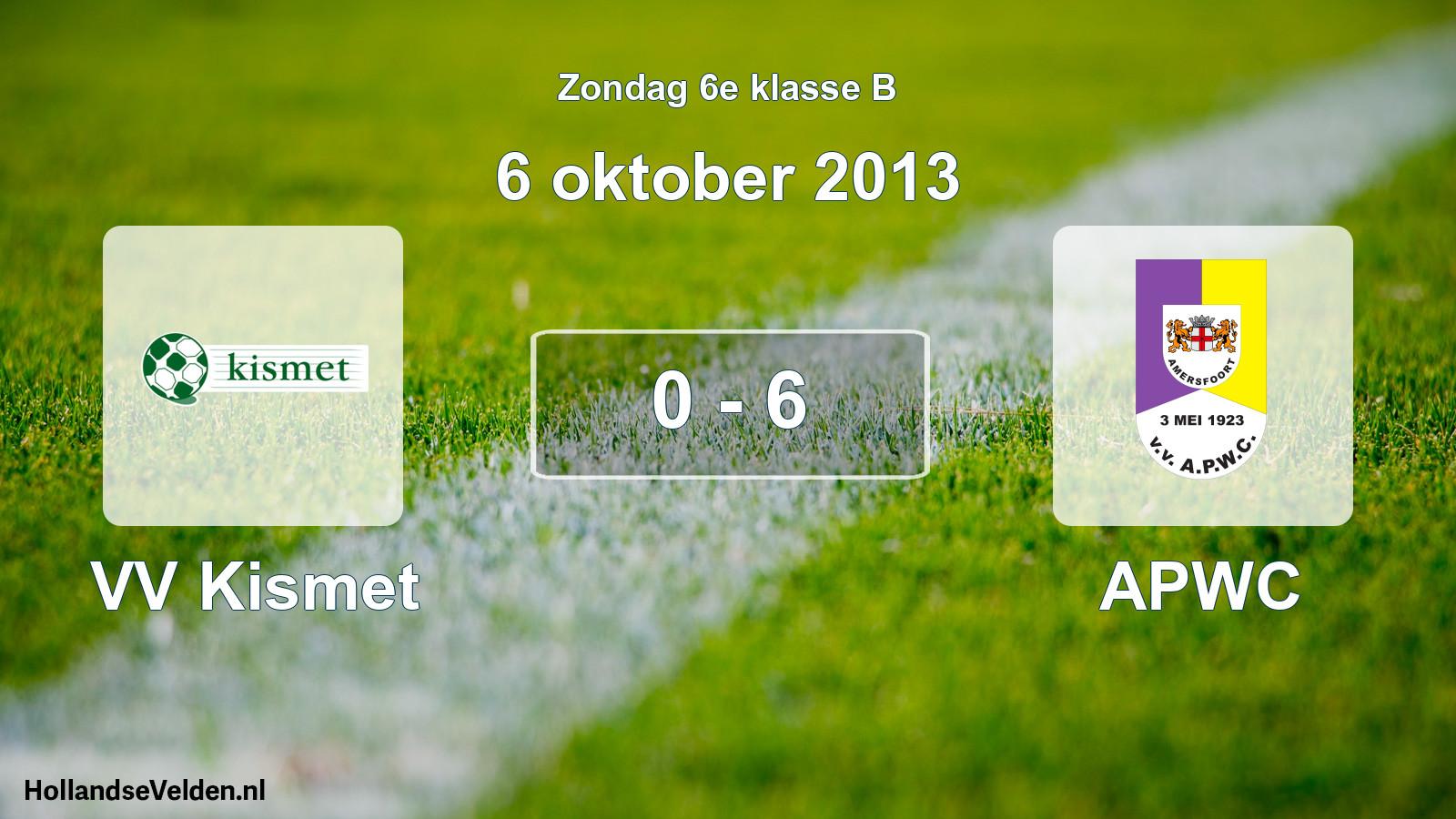 Total number of matches played: VV Kismet - APWC 0 - 6 (6 October 2013)