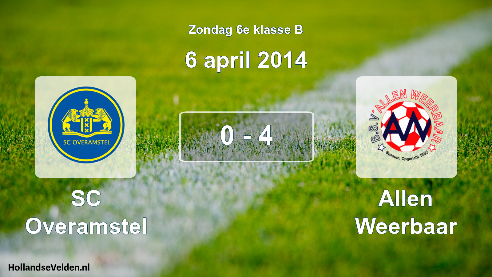 Total number of matches played: SC Overamstel - Allen Weerbaar 0 - 4 (6 April 2014)