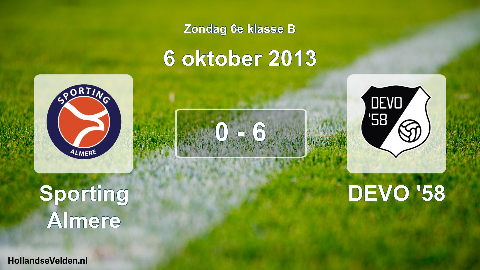 Total number of matches played: Sporting Almere - DEVO '58 0 - 6 (6 October 2013)