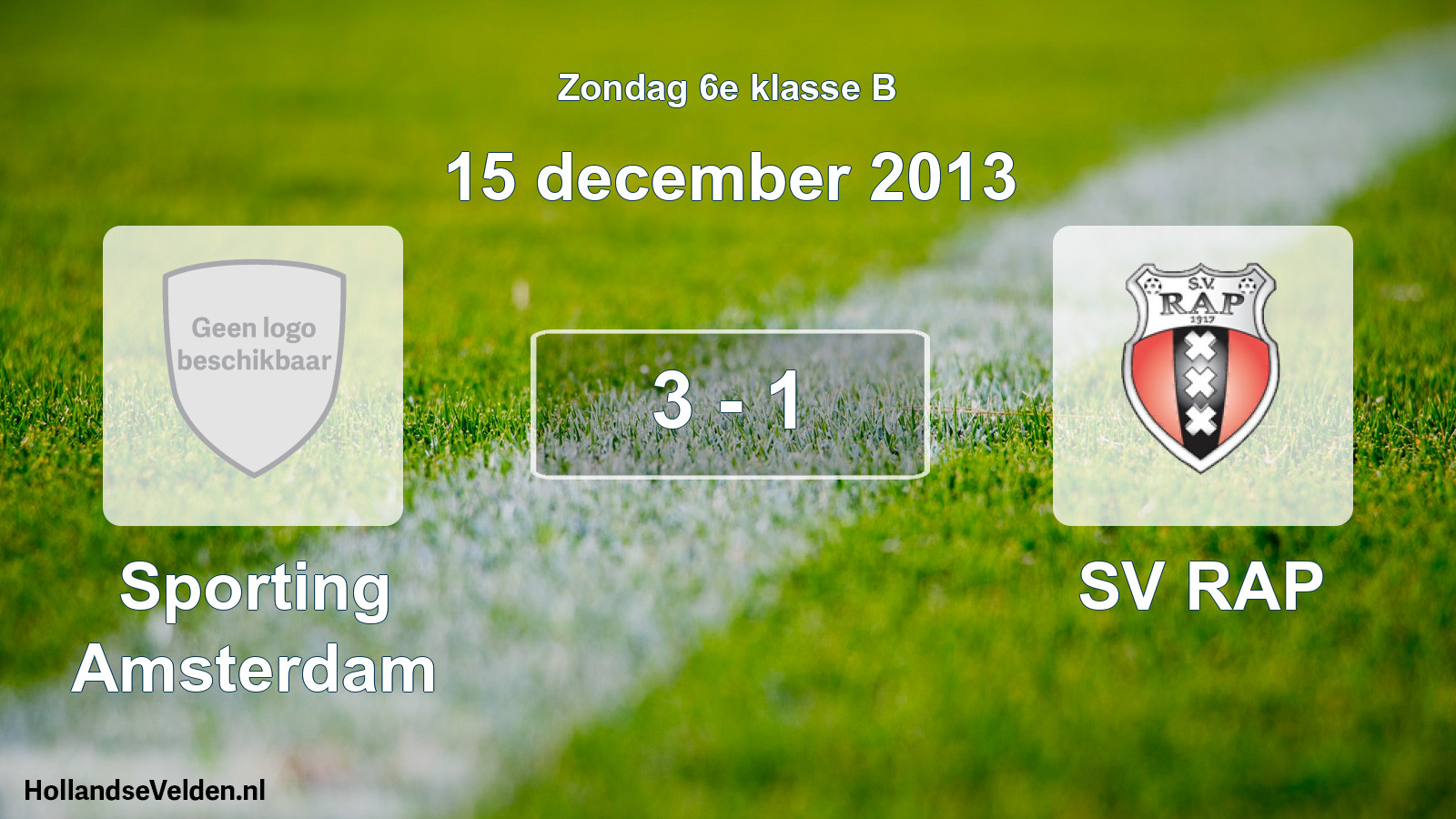 Total number of matches played: Sporting Amsterdam - SV RAP 3 - 1 (15 December 2013)