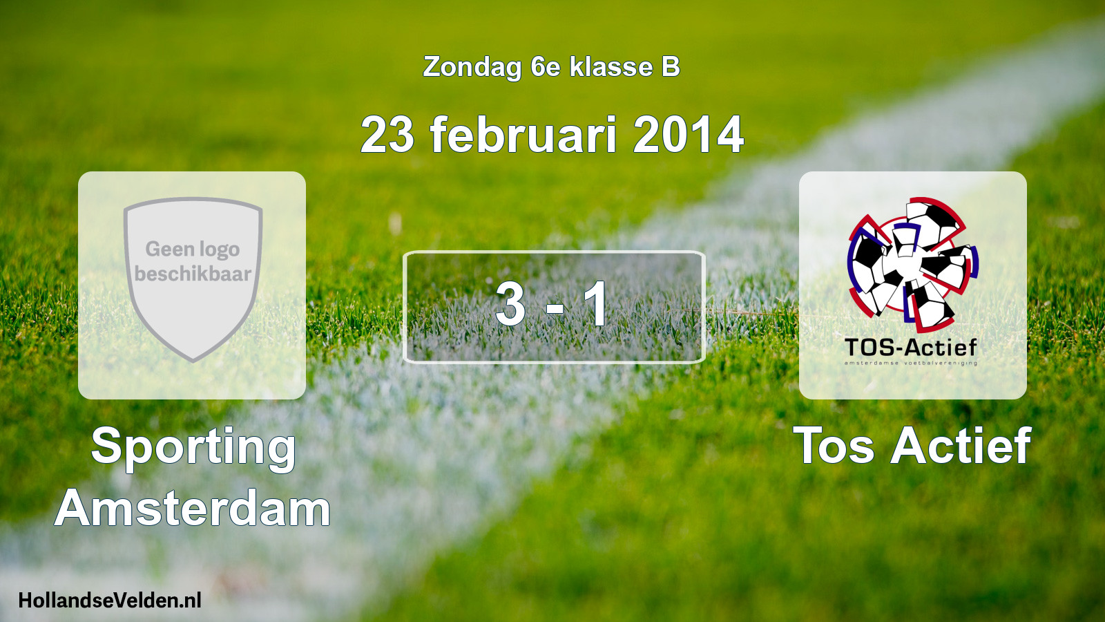 Total number of matches played: Sporting Amsterdam - Tos Actief 3 - 1 (23 February 2014)