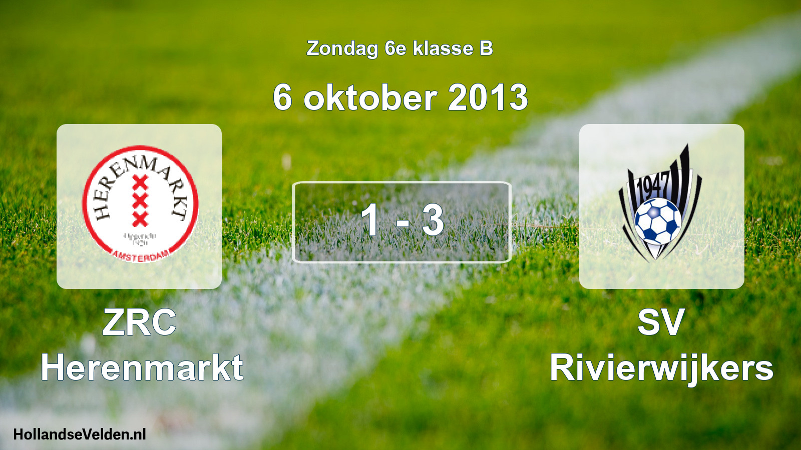 Total number of matches played: ZRC Herenmarkt - SV Rivierwijkers 1 - 3 (6 October 2013)