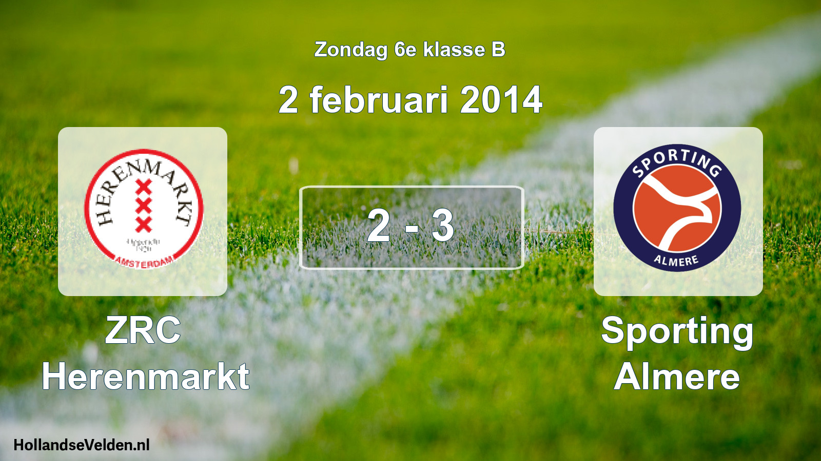 Total number of matches played: ZRC Herenmarkt - Sporting Almere 2 - 3 (2 February 2014)