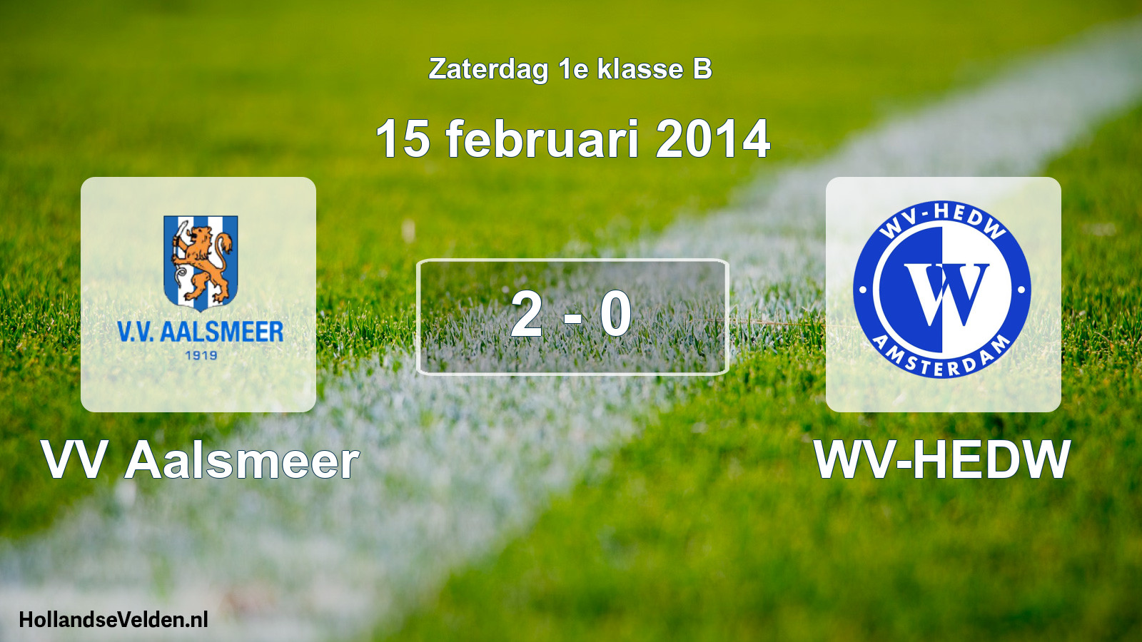 Total number of matches played: VV Aalsmeer - WV-HEDW 2 - 0 (15 February 2014)