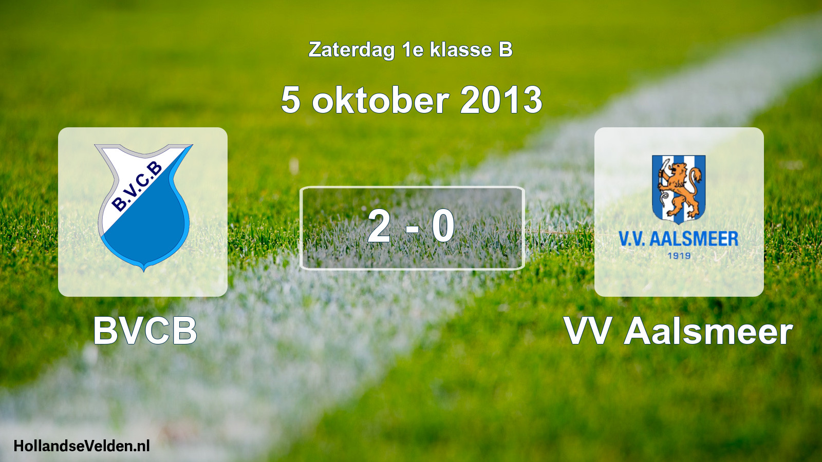 Total number of matches played: BVCB - VV Aalsmeer 2 - 0 (5 October 2013)