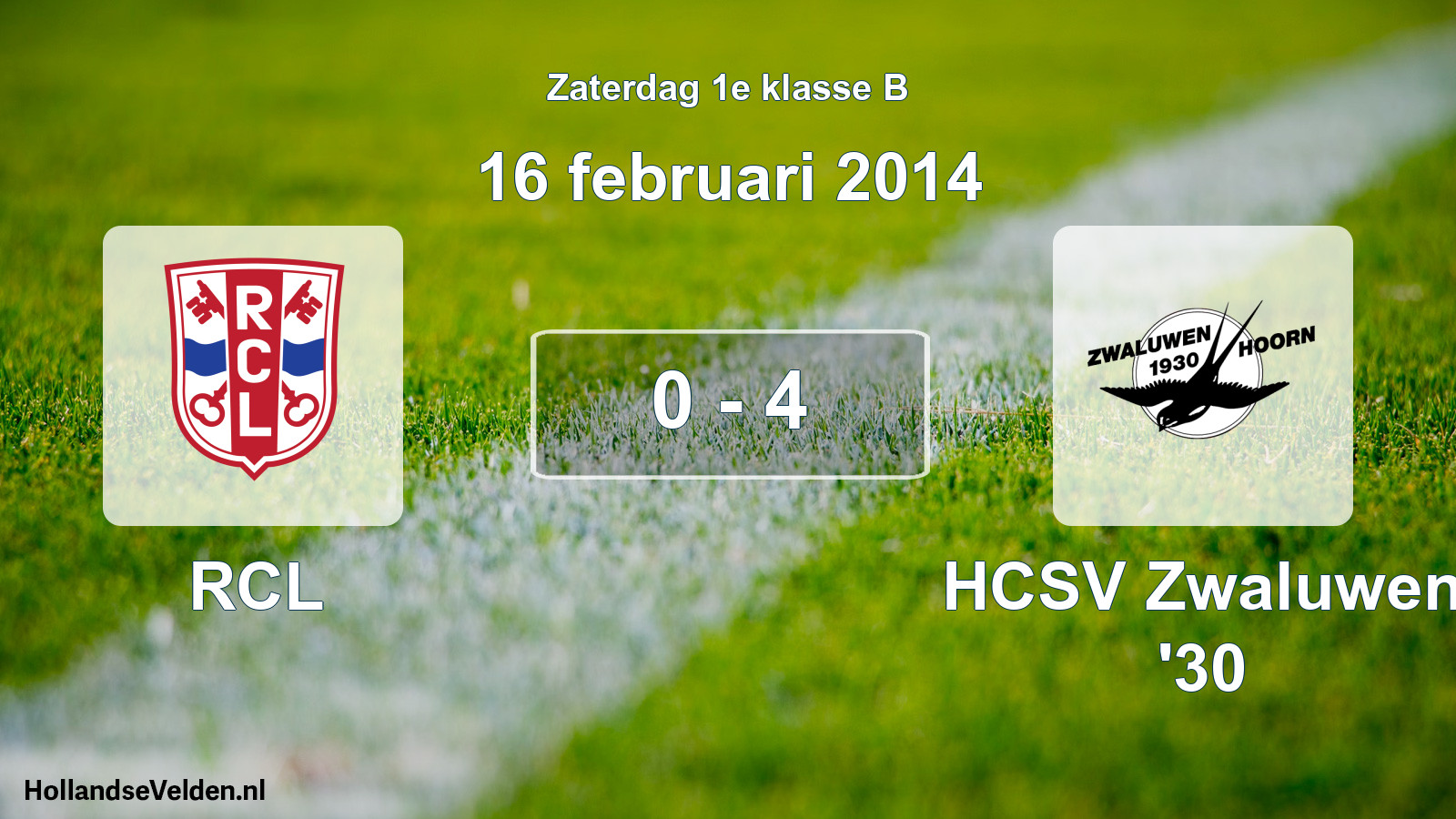 Total number of matches played: RCL - Zwaluwen '30 0 - 4 (16 February 2014)