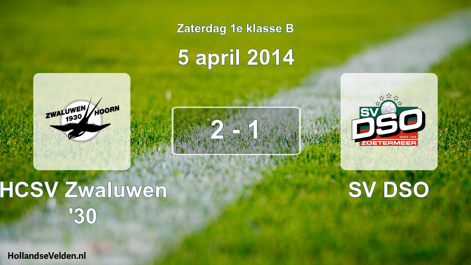 Total number of matches played: Zwaluwen '30 - SV DSO 2 - 1 (5 April 2014)