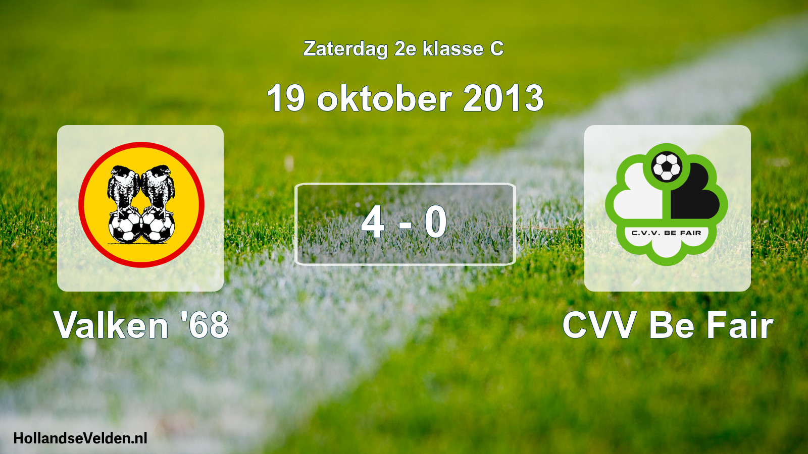 Total number of matches played: Valken '68 - CVV Be Fair 4 - 0 (19 October 2013)
