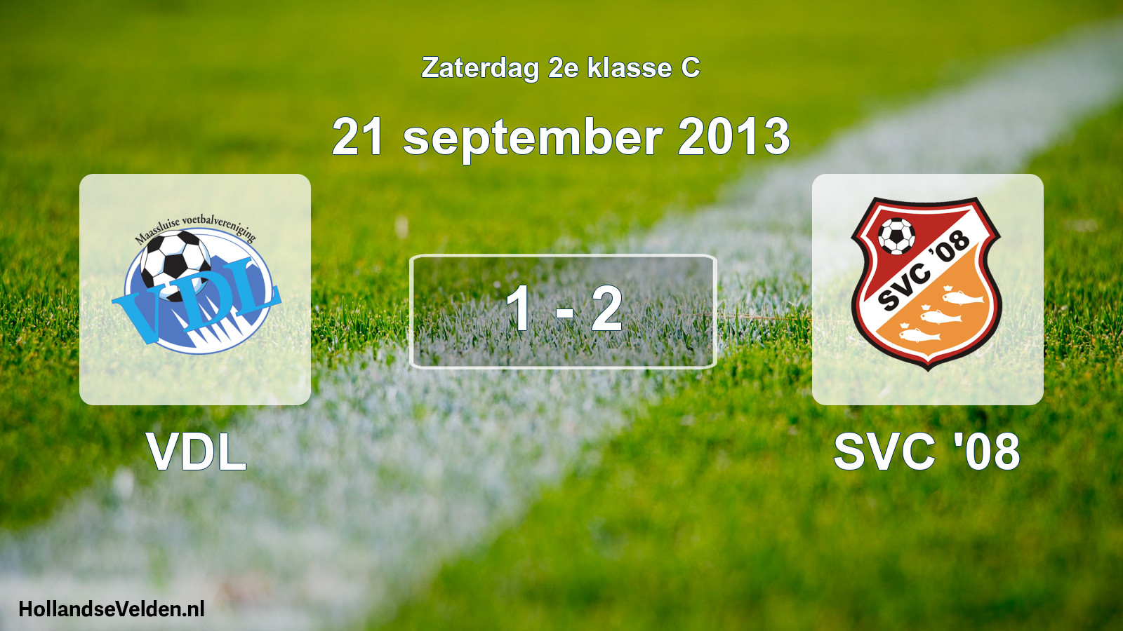 Total number of matches played: VDL - SVC '08 1 - 2 (21 September 2013)
