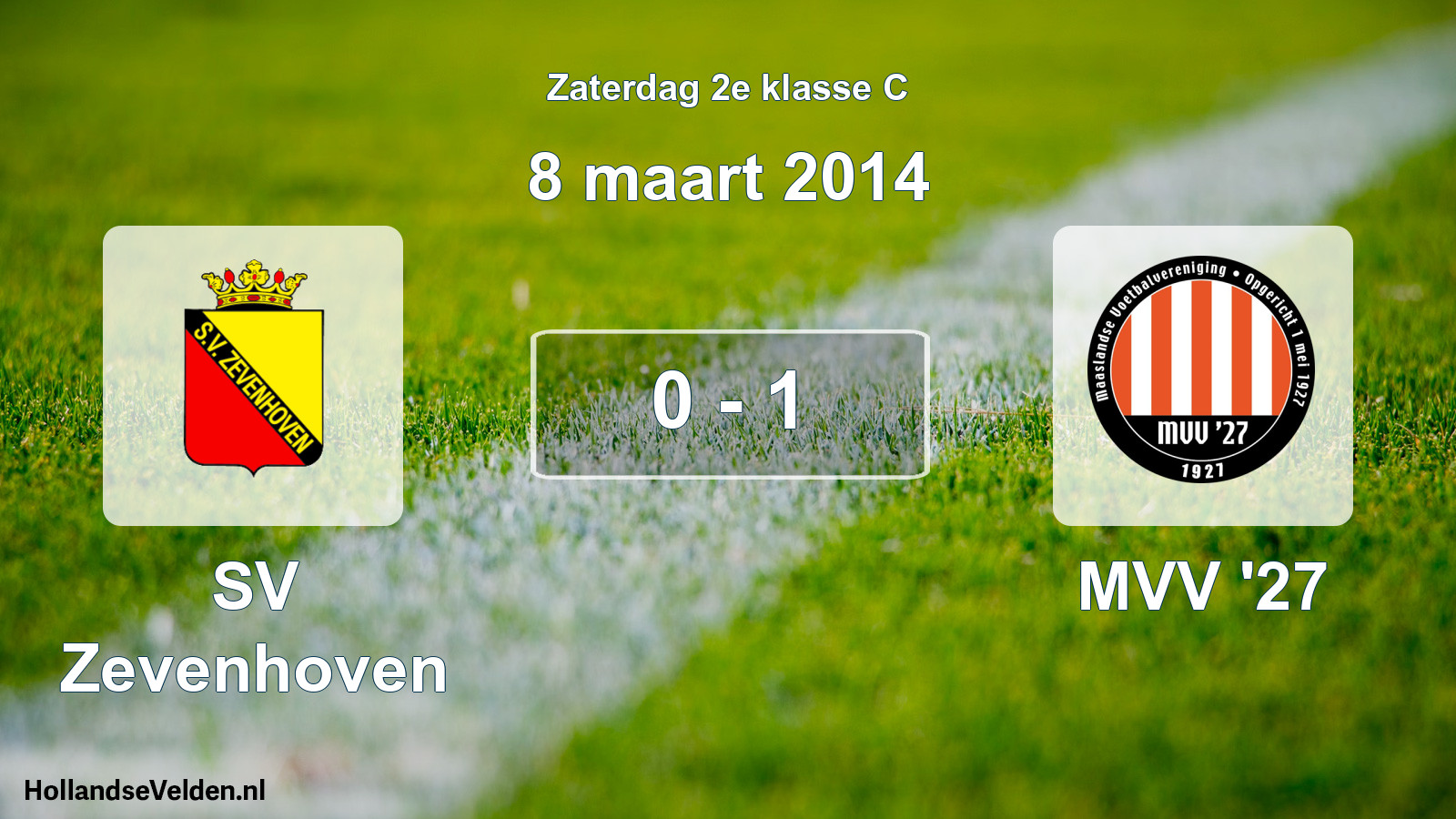 Total number of matches played: SV Zevenhoven - MVV '27 0 - 1 (8 March 2014)
