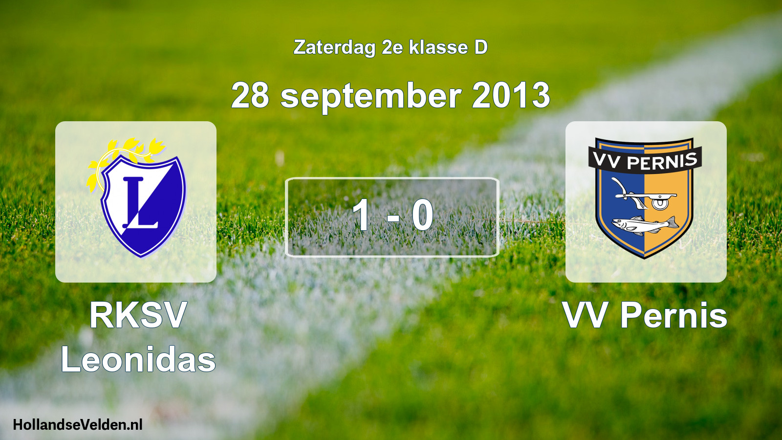 Total number of matches played: RKSV Leonidas - VV Pernis 1 - 0 (28 September 2013)