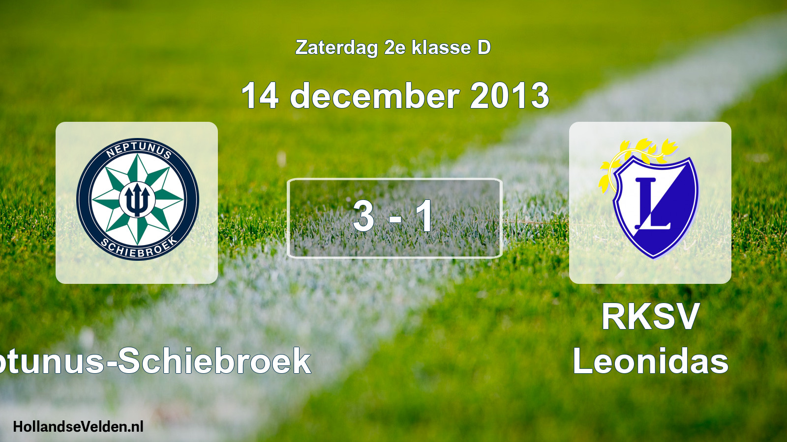 Total number of matches played: Neptunus-Schiebroek - RKSV Leonidas 3 - 1 (14 December 2013)