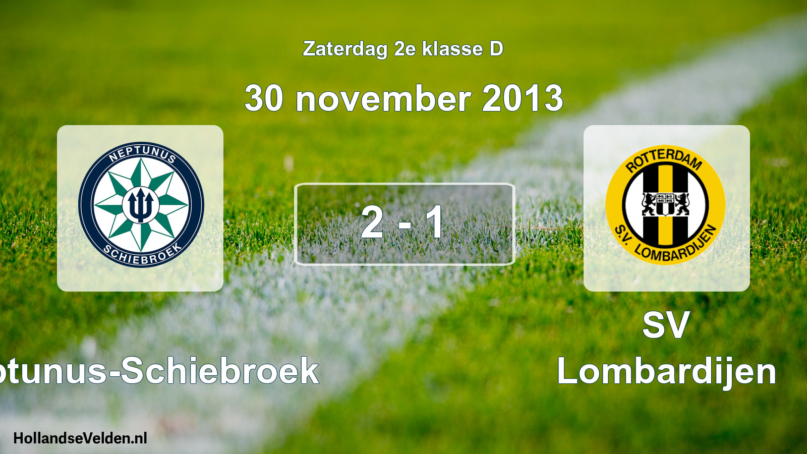 Total number of matches played: Neptunus-Schiebroek - SV Lombardijen 2 - 1 (30 November 2013)