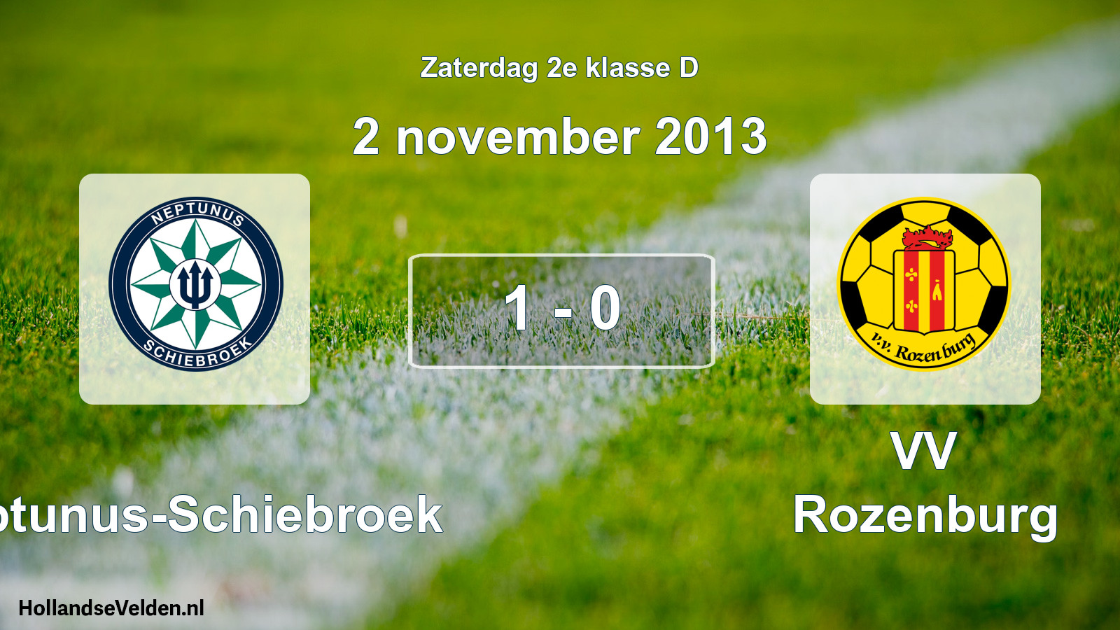 Total number of matches played: Neptunus-Schiebroek - VV Rozenburg 1 - 0 (2 November 2013)
