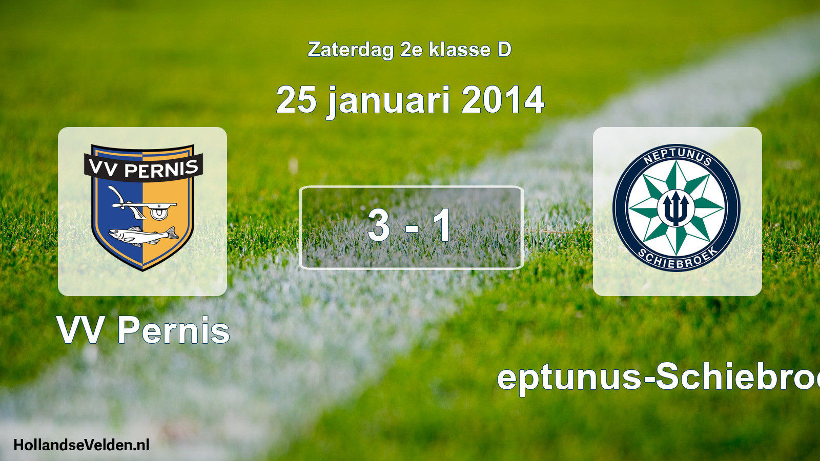 Total number of matches played: VV Pernis - Neptunus-Schiebroek 3 - 1 (25 January 2014)