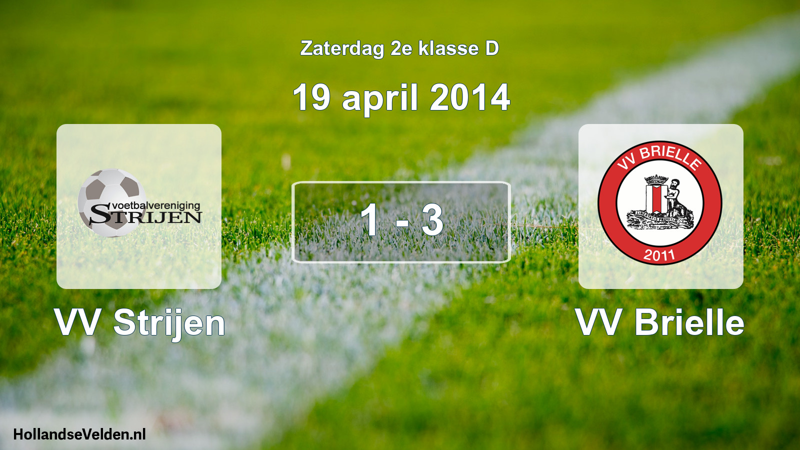 Total number of matches played: VV Strijen - VV Brielle 1 - 3 (19 April 2014)