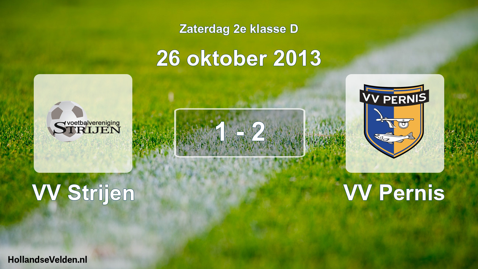 Total number of matches played: VV Strijen - VV Pernis 1 - 2 (26 October 2013)