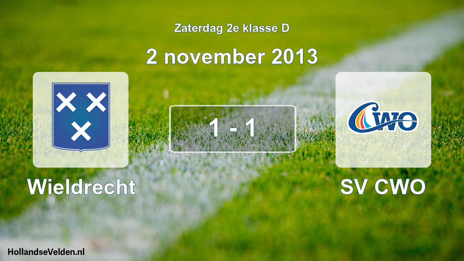 Total number of matches played: Wieldrecht - SV CWO 1 - 1 (2 November 2013)