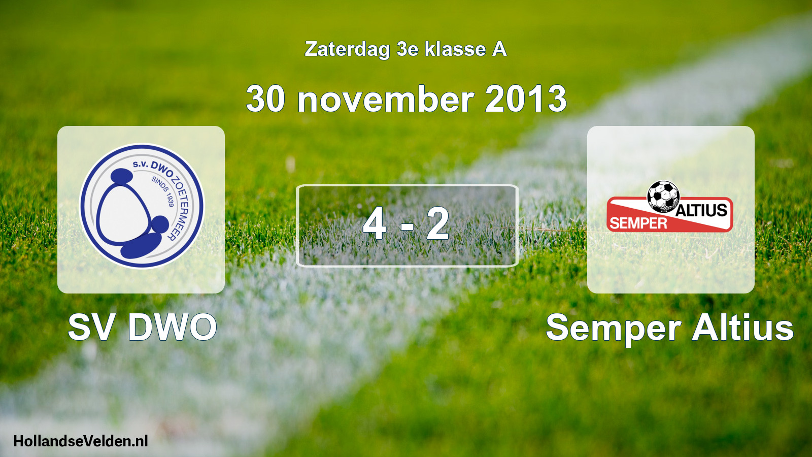 Total number of matches played: SV DWO - Semper Altius 4 - 2 (30 November 2013)