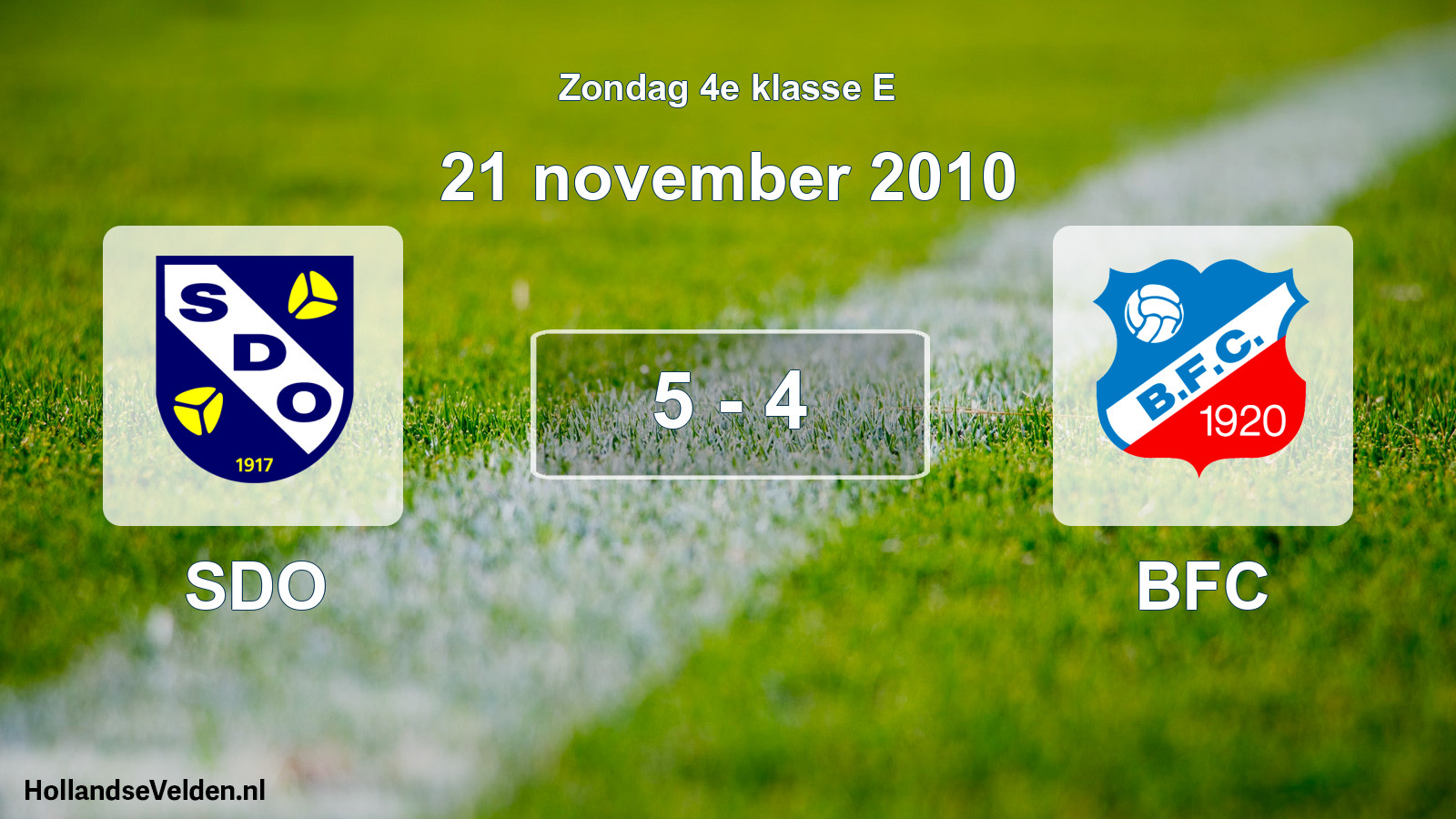 Total number of matches played: SDO - BFC 5 - 4 (21 November 2010)