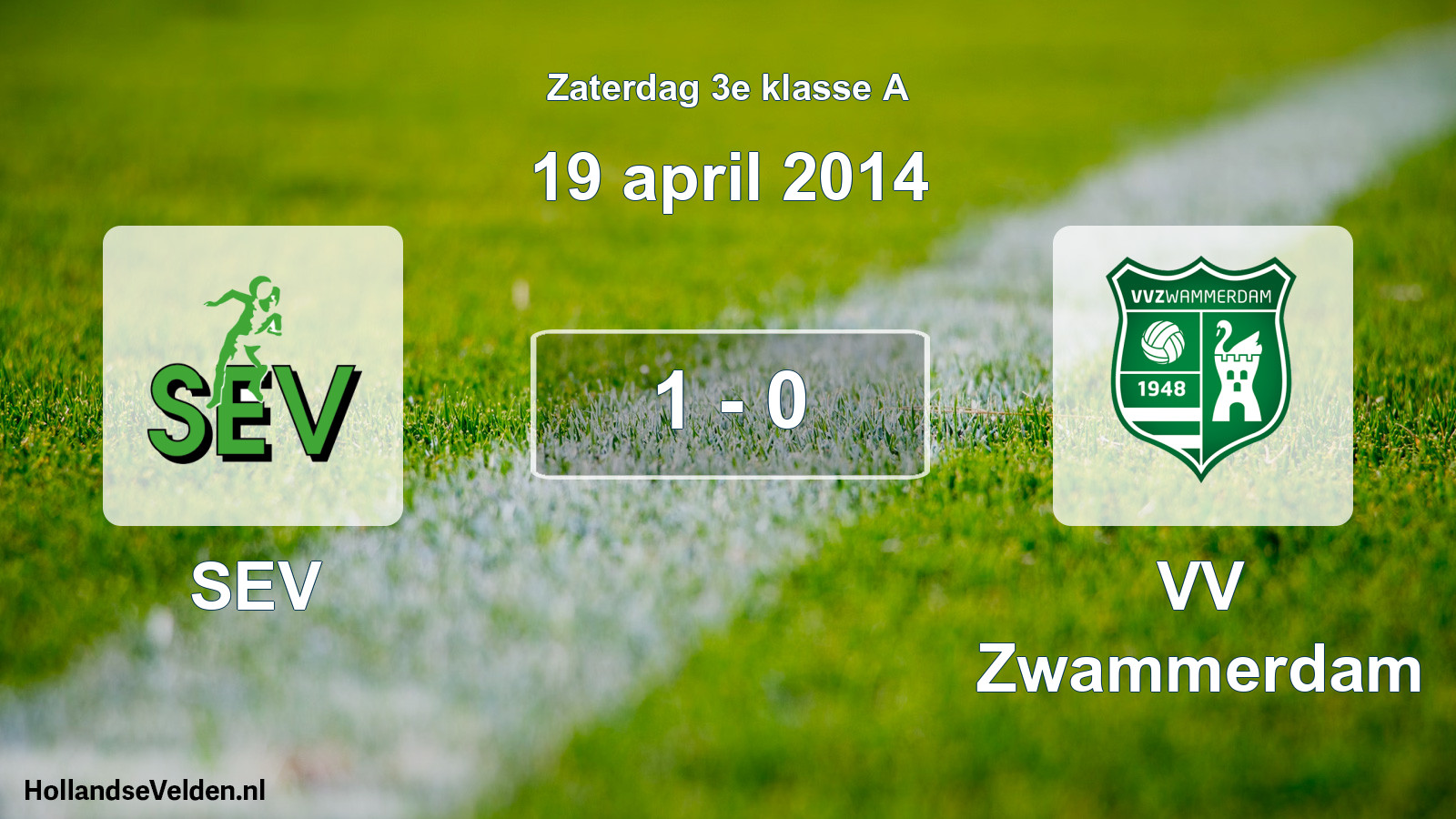 Total number of matches played: SEV - VV Zwammerdam 1 - 0 (19 April 2014)