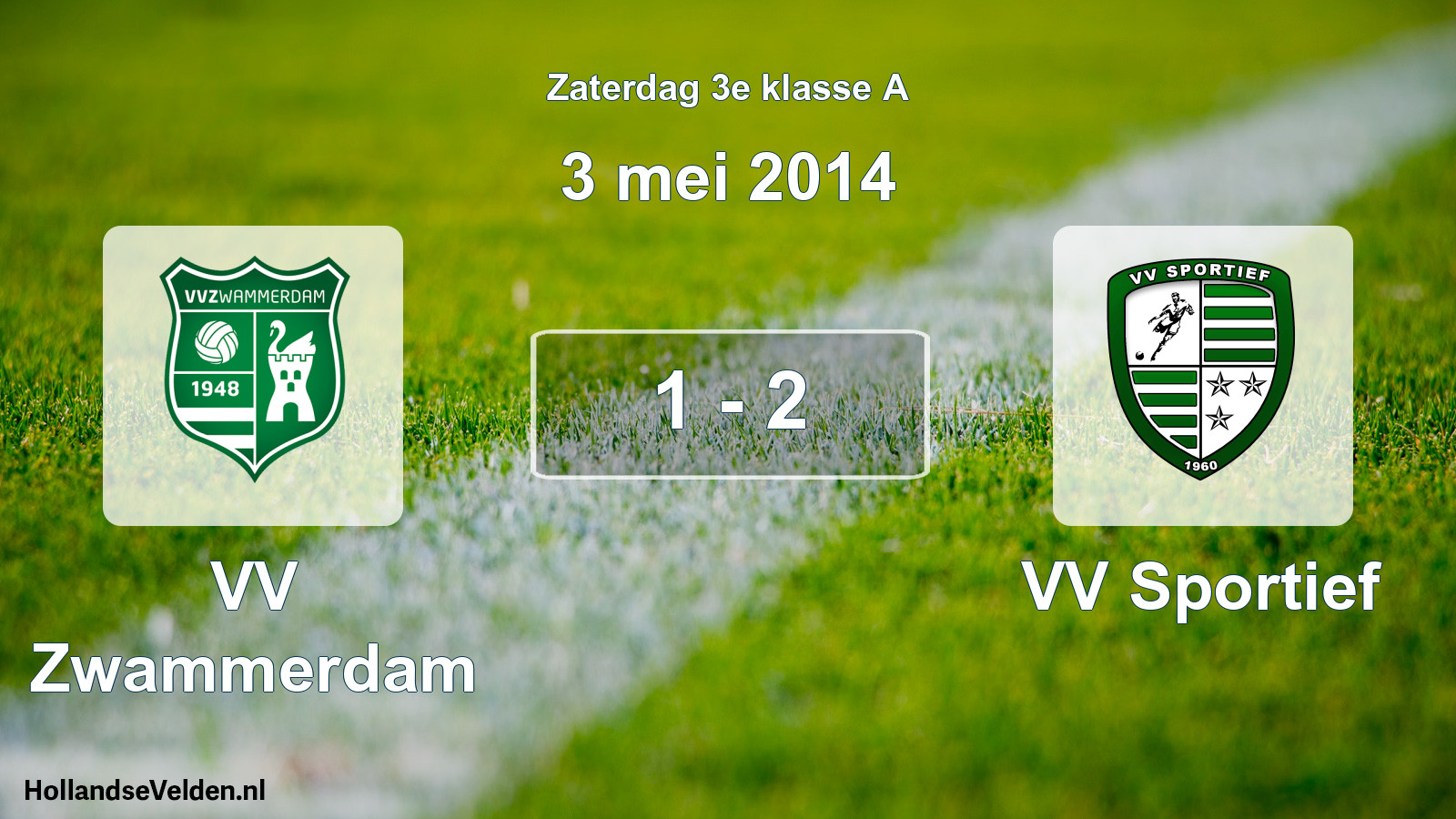 Total number of matches played: VV Zwammerdam - VV Sportief 1 - 2 (3 May 2014)