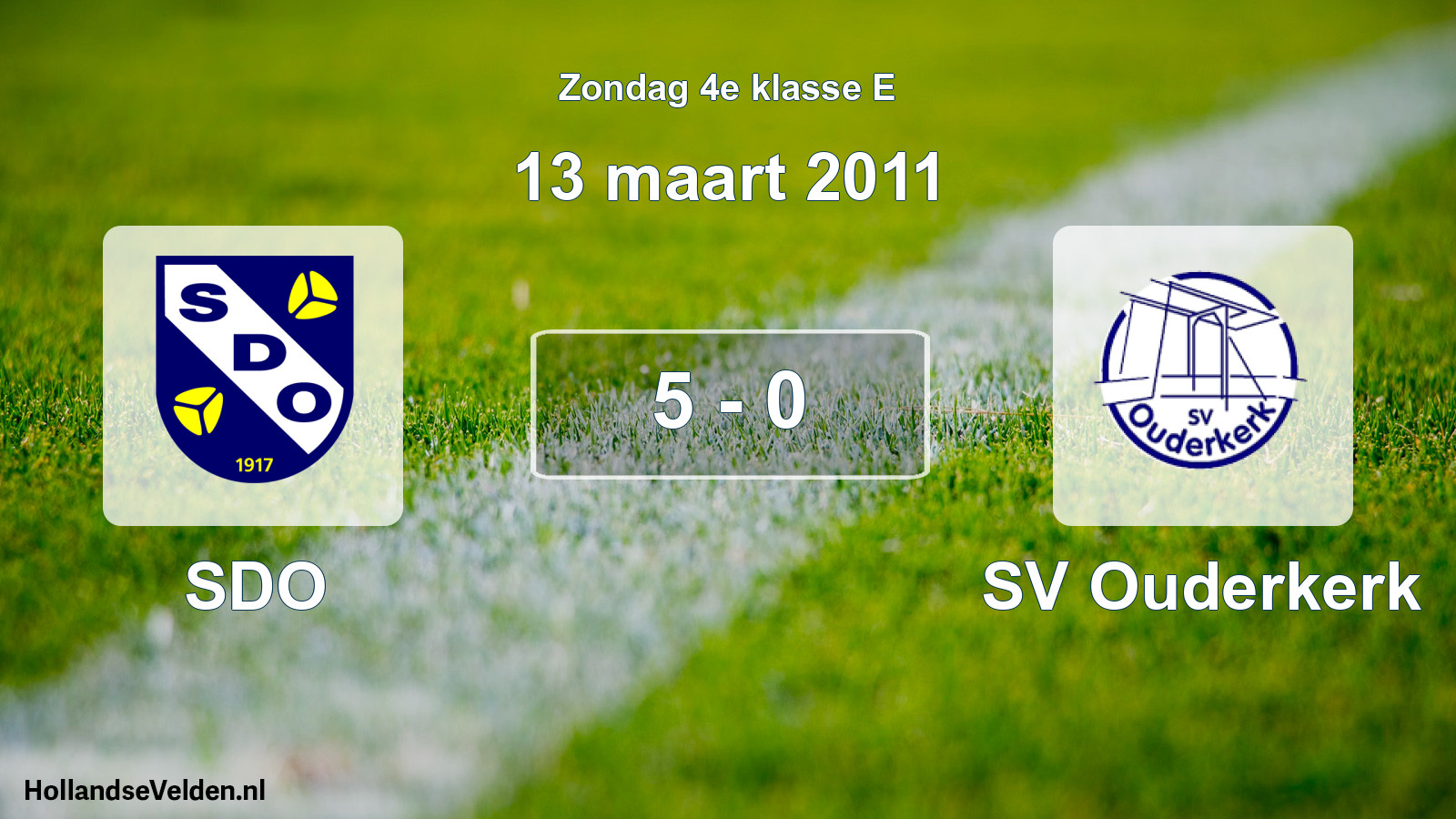 Total number of matches played: SDO - SV Ouderkerk 5 - 0 (13 March 2011)