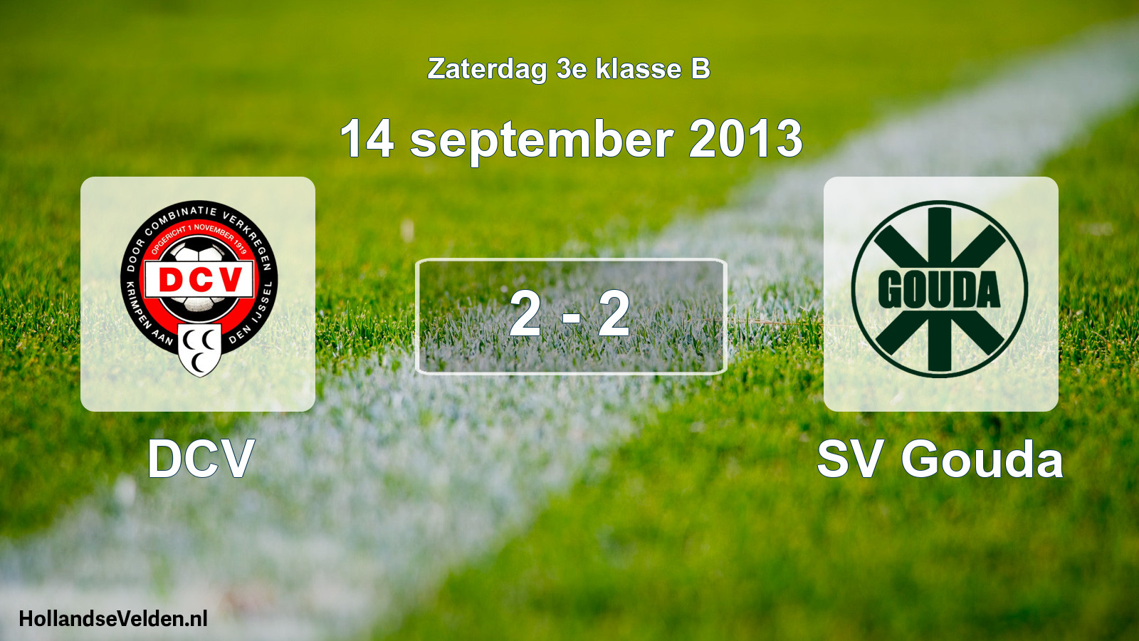 Total number of matches played: DCV - SV Gouda 2 - 2 (14 September 2013)