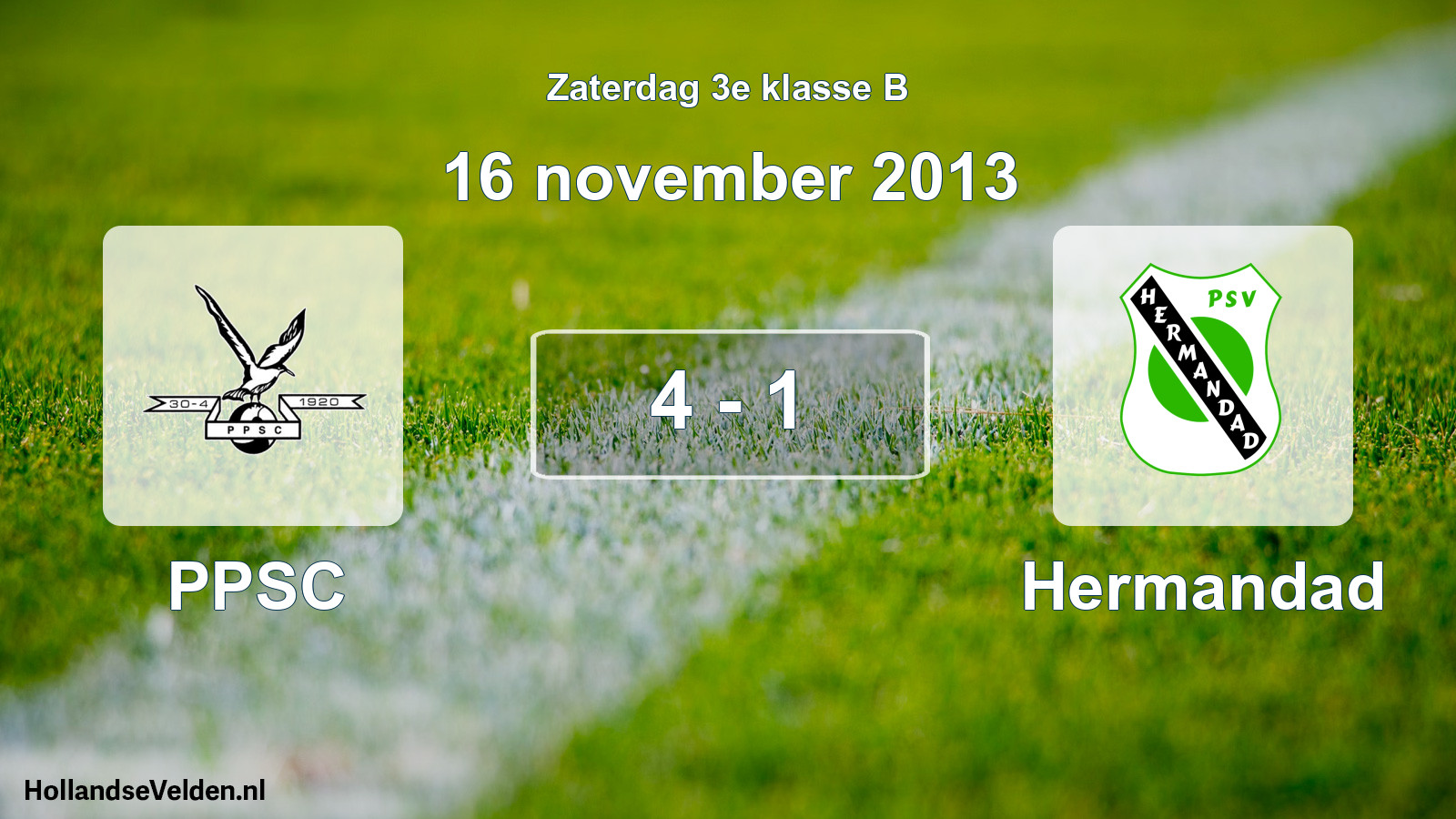 Total number of matches played: PPSC - Hermandad 4 - 1 (16 November 2013)